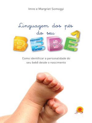 cover image of Linguagem dos pés do seu bebê